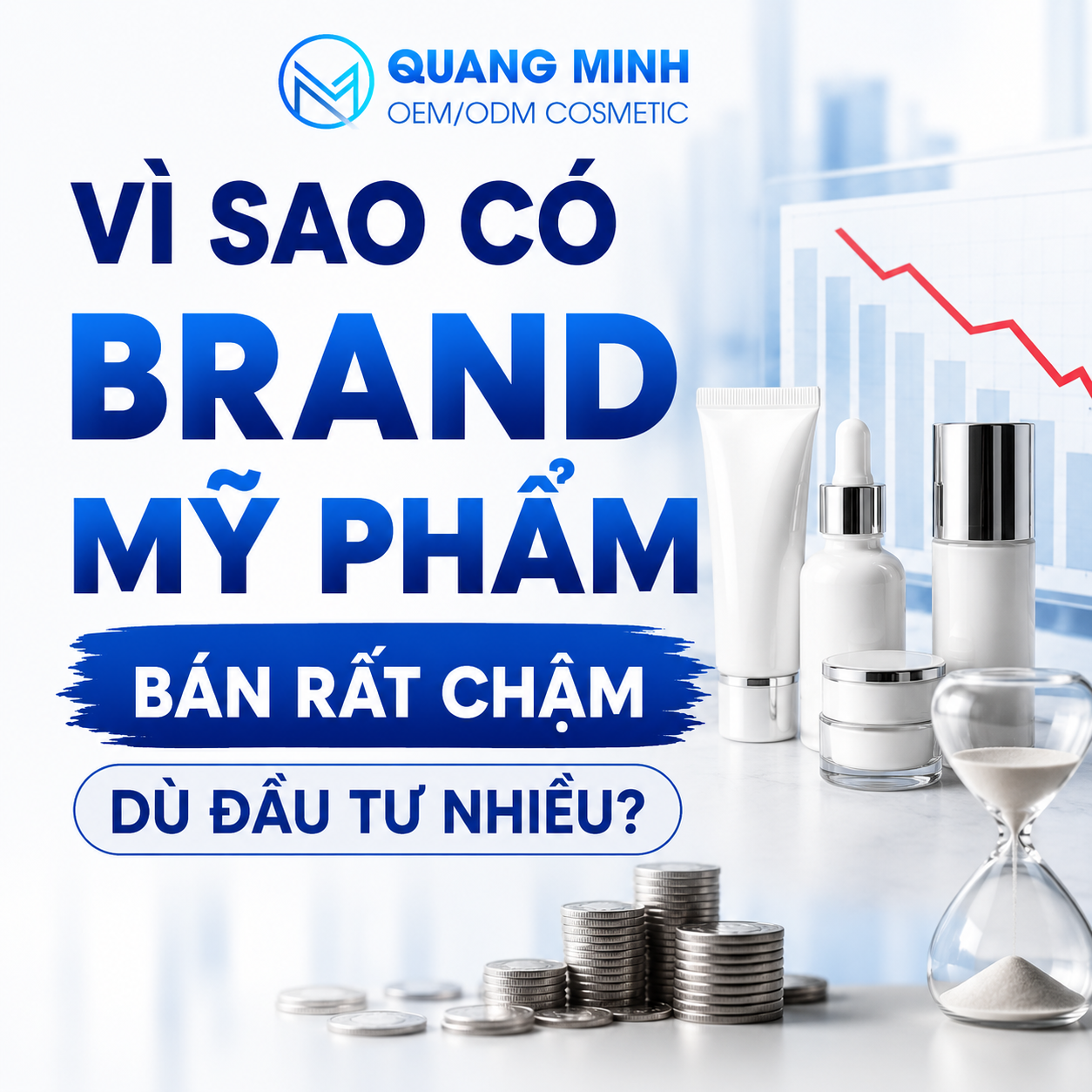 VÌ SAO CÓ BRAND MỸ PHẨM BÁN RẤT CHẬM DÙ ĐẦU TƯ NHIỀU? 1