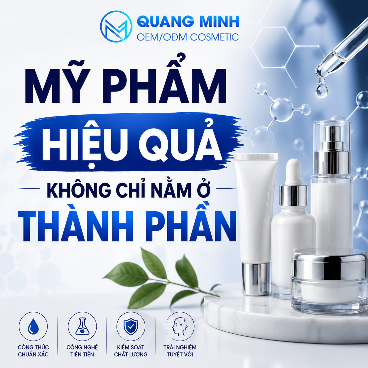 MỸ PHẨM HIỆU QUẢ KHÔNG CHỈ NẰM Ở THÀNH PHẦN 1
