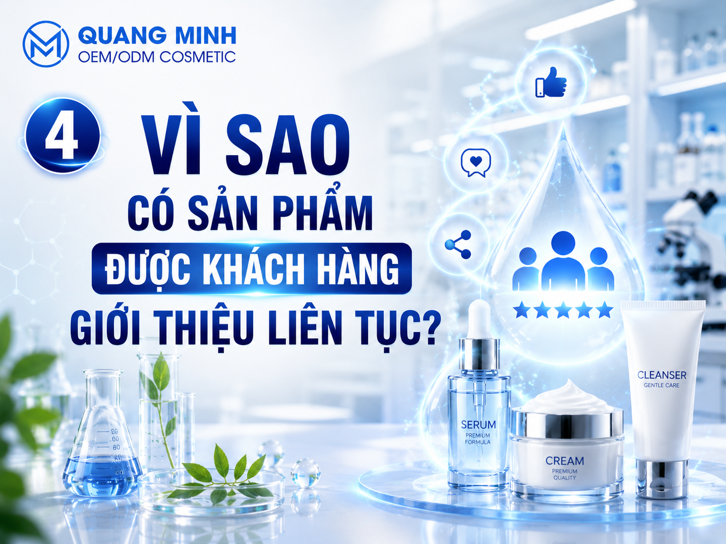 VÌ SAO CÓ SẢN PHẨM ĐƯỢC KHÁCH HÀNG GIỚI THIỆU LIÊN TỤC? 1