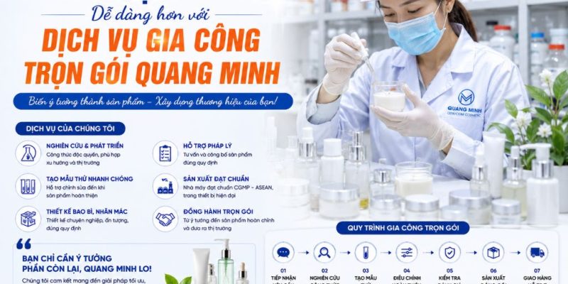KHỞI NGHIỆP MỸ PHẨM DỄ DÀNG HƠN VỚI DỊCH VỤ GIA CÔNG TRỌN GÓI QUANG MINH 1